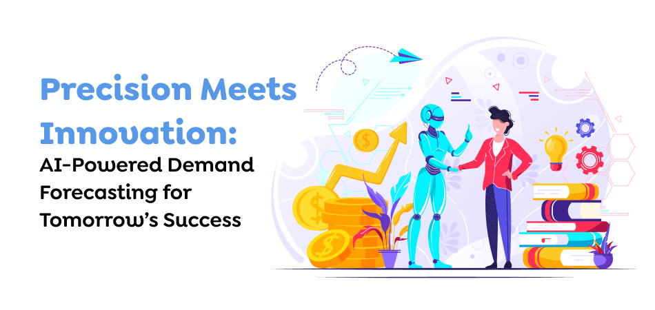  Attachment Details Precision-Meets-Innovation_-AI-Powered-Demand-Forecasting-for-Tomorrows-Success