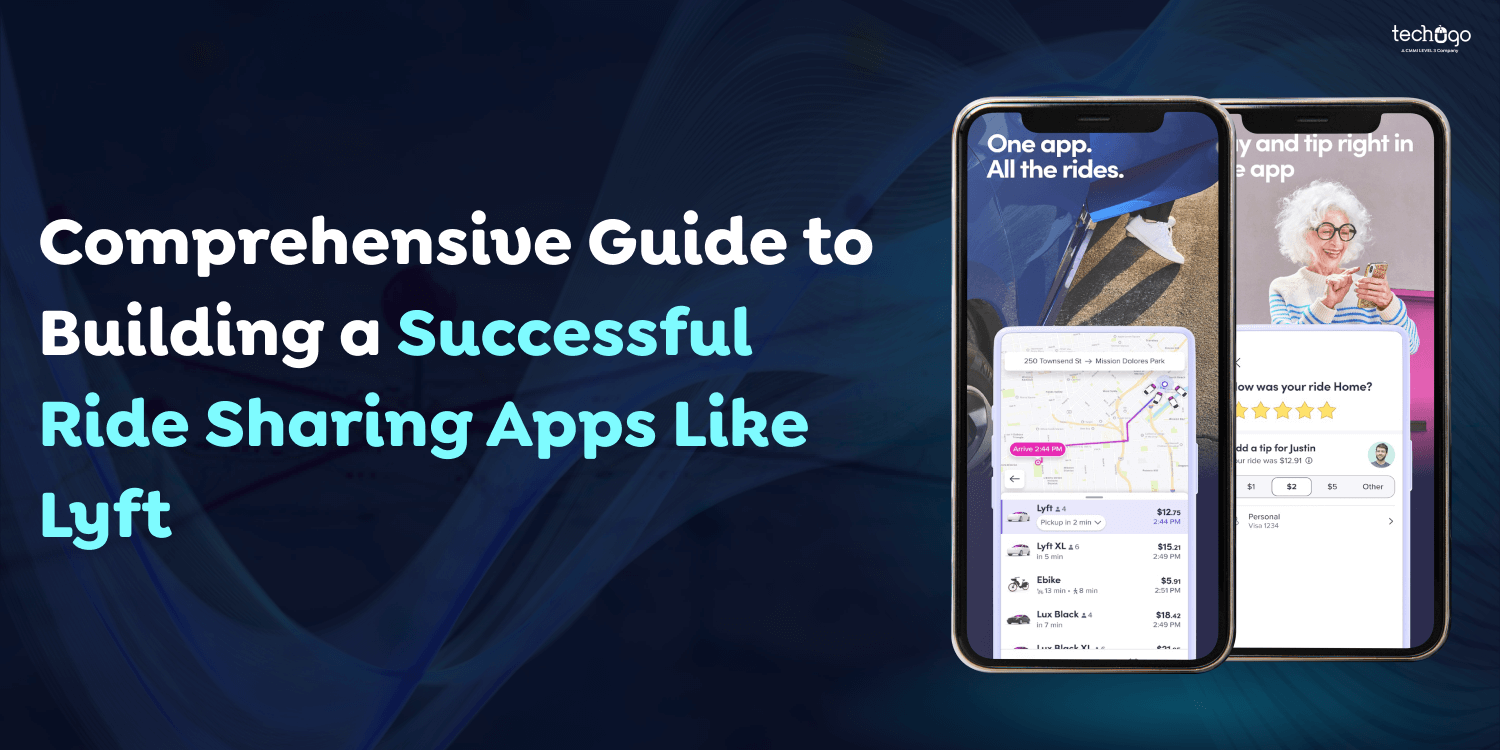 Comprehensive-Guide-to-Building-a-Successful-Ride-Sharing-Apps-Like-Lyft