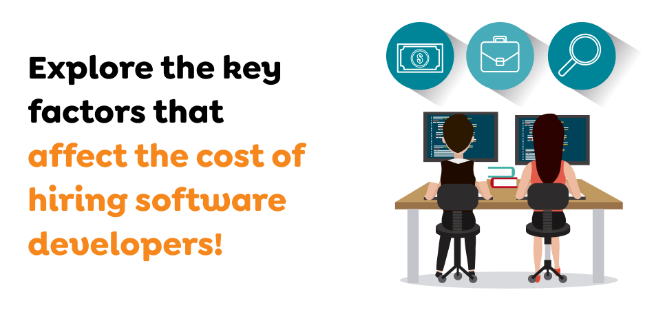 Explore-the-key-factors-that-affect-the-cost-of-hiring-software-developers